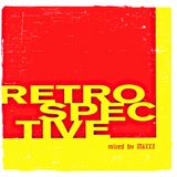 Retrospective Tape (Oldies 'butt' Goldies)