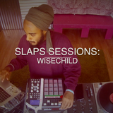 SLAPS Sessions: Wisechild