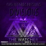 CMD Records presents Divisions - The Watcher (Chapter 1)
