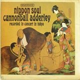 The Cannonball Adderley - "The Weaver" - Nippon Soul (1963)
