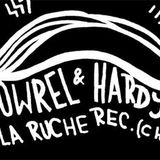 Lowrel & Hardy - Podcast La Ruche (1.2.2014)