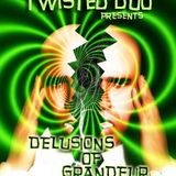 Delusions of Grandeur