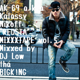 AK-69 a.k.a Kalassy Nikoff"REDSTA"MIXXXTAPE vol.5