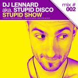 Dj Lennard aka. Stupid Disco - Stupid Show 002 (2012 week 41)