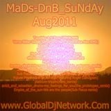 MaDs-DnB_SuNdAy Aug2011