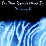 ETR Mixed by DJ Larry B