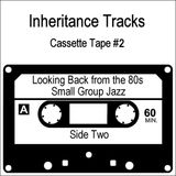 Inheritance Tracks - Small Group Jazz - Part 2