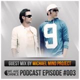 Episode #003 (Michael Mind Project)