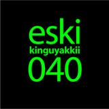 eski presents kinguyakkii episode 040