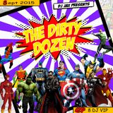 Dirty Dozen Ep. 8 Ft Dj VIP