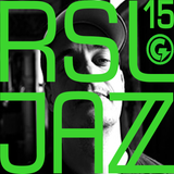 DJ GRAZZHOPPA @ RSL JAZZ 15