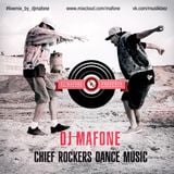 DJ Mafone - Chief Rockers Dance Music (Live Mix)