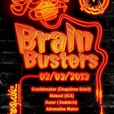 The Crashbreaker - Brain Busters Dj set 03/02/2013