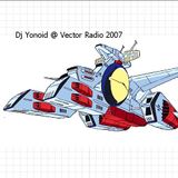 Dj Yonoid @ Vector Radio 03-10-2007
