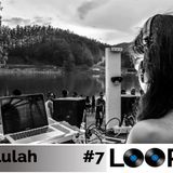 Thallulah - Loops Podcast #7