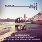 Aces.GG - Mixcast - Episode 010 with Digital Point