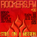 Rockers.FM #36 - Still On a Mission!