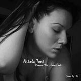 Nikola Toni - Promo Mix - Even Fade