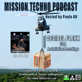 Mission Techno 14 Hosted by Paulo AV with Decibel Flekx - 18-12-15