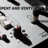 spent and venty