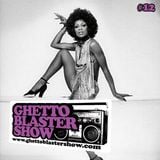 GHETTOBLASTERSHOW #12 (feb.06/10)