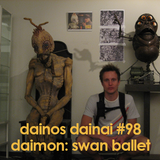 Dainos Dainai #98 Daimon: Swan Ballet