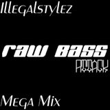 Raw Bass Attack (Mega Mix)