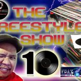 The Freestyle Show 10 - DJ Replay