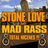MAD RASS LS STONE LOVE IN CLARENDON AUGUST 2013
