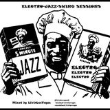 ElectroJazzSwingSessions
