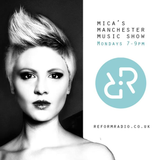 Mica's Manchester Music Show 16th November 2015
