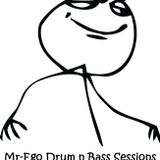 Mr-Ego 30 min (Drum n Bass Mix) Drum, Bass, Drum and Bass, Mixes