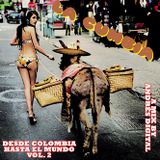 La Cumbia Vol2 - Desde Colombia hasta el Mundo