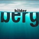 Bilderberg 2013: Conspiracy Fact?