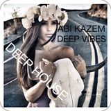 ABI KAZEM DEEP HOUSE VIBES