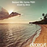 Deco - Deceast Mix Series 001