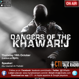 Dangers Of The Khawarij