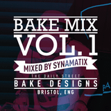 Bake Mix Vol. 1 (mixed by Synamatix)
