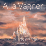 Clouds Castle (October 2013)