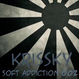 Krissky - Soft Addiction 002