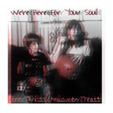 We're Here For Your Soul