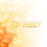 January 2012 House Mix