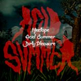 Summer Acid Mixtape