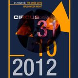 Circus _ 31.10.12 _ HALLOWEEN