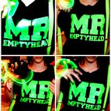 Mr Emptyhead - And not a single fuck was given that day!!!