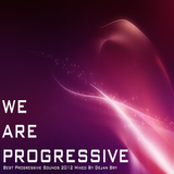 We Are Progressive (Dejan Bry Promo Mix 2012)