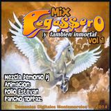 Mix Pegassero y tambien inmortal Vol 1 _-_Por Demonio Dj