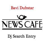 Bavi Dubstar - NewsCafe & Soul Candi Dj Search 2013