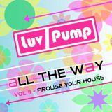 All The Way Vol. II