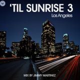 Til Sunrise 3
